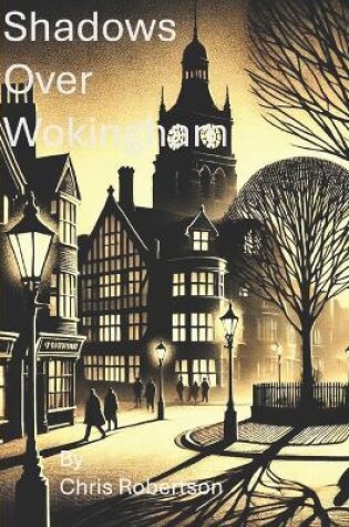 Cover of Shadows Over Wokingham