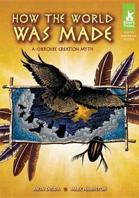 Book cover for How the World Was Made: A Cherokee Creation Myth