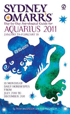 Book cover for Sydney Omarr's Day-By-Day Astrological Guide for the Year 2011
