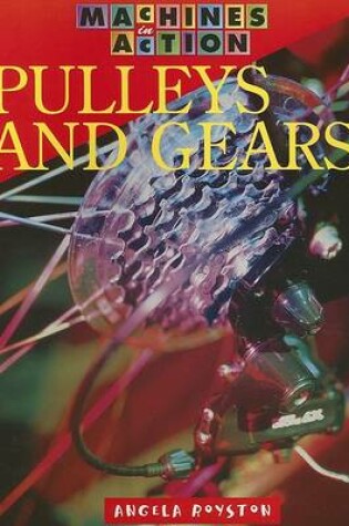 Cover of Pulleys and Gears
