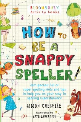 Cover of How to Be a Snappy Speller