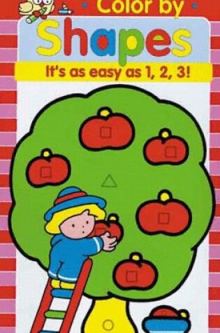 Cover of Balloon: Color by Shape 2-3 Year Old