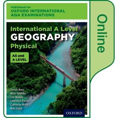 Book cover for Oxford International AQA Examinations: International A Level Physical Geography: Online Textbook