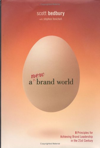 Book cover for A New Brand World: Eight Principles for Achieving Brand Leadership in the 21st Century