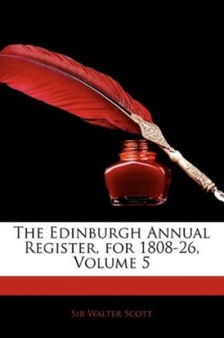 Cover of The Edinburgh Annual Register, for 1808-26, Volume 5