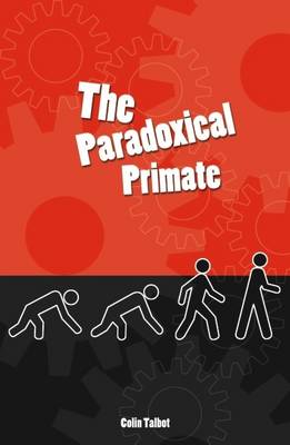 Book cover for Paradoxical Primate