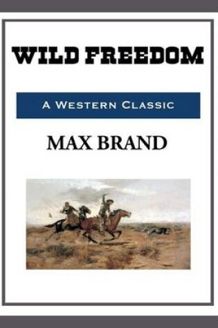 Cover of Wild Freedom