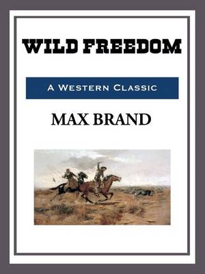 Cover of Wild Freedom