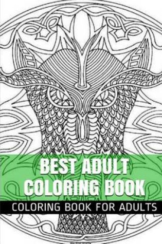 Cover of Best Adult Coloring Book