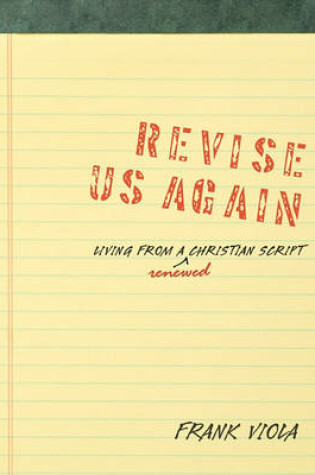 Cover of Revise Us Again