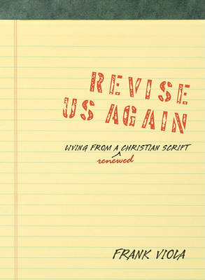 Book cover for Revise Us Again