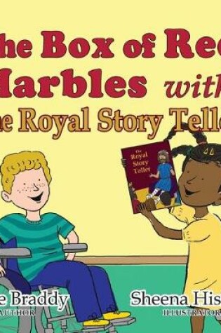 Cover of THE BOX OF RED MARBLES with THE ROYAL STORY TELLER