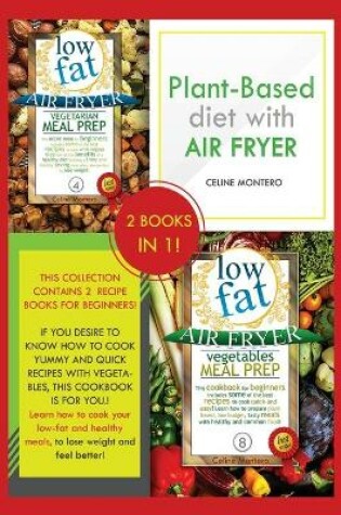 Cover of Plant-based diet with air fryer