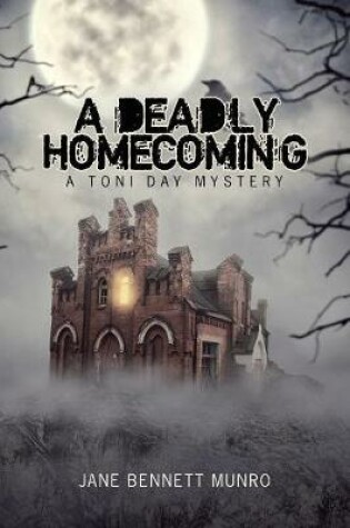 Cover of A Deadly Homecoming