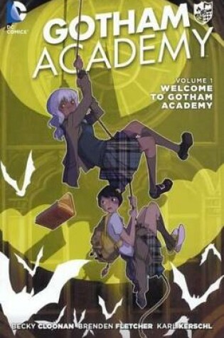 Cover of Welcome to Gotham Academy