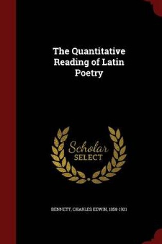 Cover of The Quantitative Reading of Latin Poetry