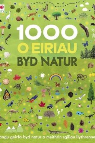 Cover of 1000 o Eiriau Byd Natur