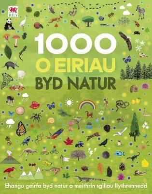 Book cover for 1000 o Eiriau Byd Natur