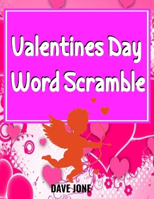 Book cover for Valentines Day Word Scramble