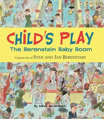 Book cover for Child's Play: The Berenstain's Baby Boom