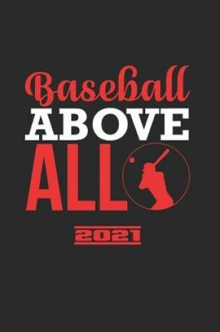 Cover of Baseball Above All 2021