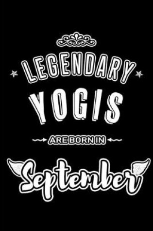 Cover of Legendary Yogis are born in September