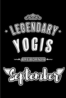 Book cover for Legendary Yogis are born in September