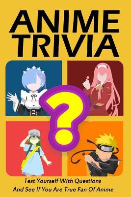 Book cover for Anime Trivia