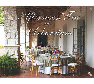 Book cover for Afternoon Tea at the Arboretum