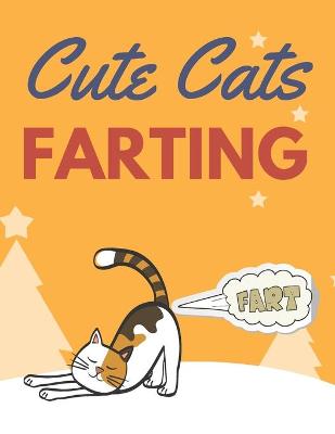 Book cover for Cute Cats Farting