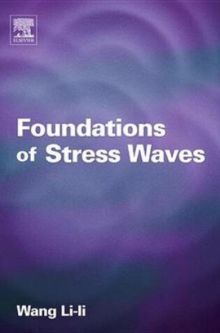 Cover of Foundations of Stress Waves