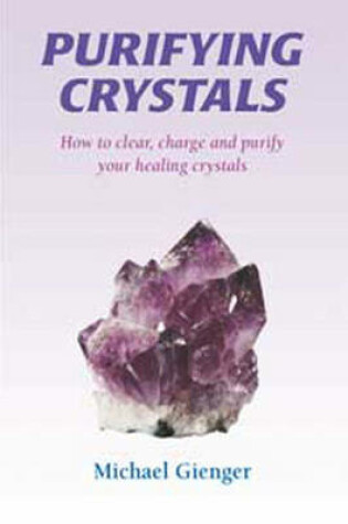 Cover of Purifying Crystals (1 Volume Set)
