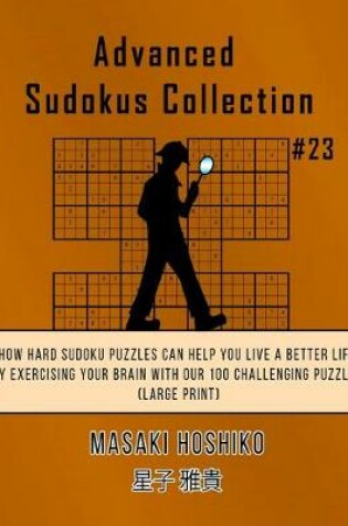 Cover of Advanced Sudokus Collection #23