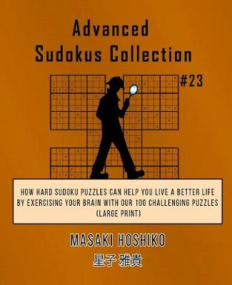 Book cover for Advanced Sudokus Collection #23