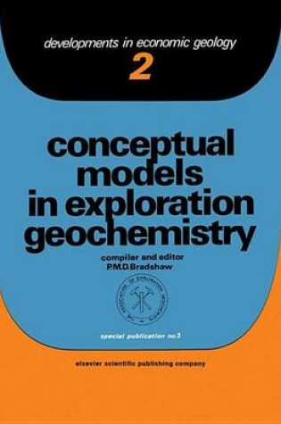 Cover of Conceptual Models in Exploration Geochemistry