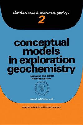 Book cover for Conceptual Models in Exploration Geochemistry