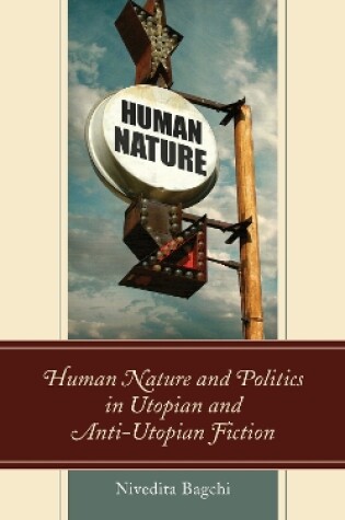 Cover of Human Nature and Politics in Utopian and Anti-Utopian Fiction