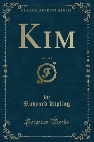 Cover of Kim, Vol. 1 of 2 (Classic Reprint)