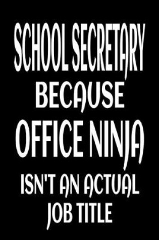 Cover of School Secretary