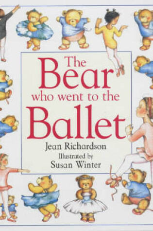 Cover of Bear Who Went To The Ballet (The)