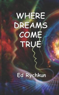 Book cover for Where Dreams Come True