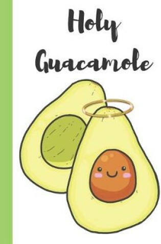 Cover of Holy Guacamole