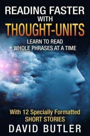 Cover of Reading Faster with Thought-Units