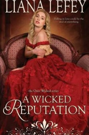 Cover of A Wicked Reputation