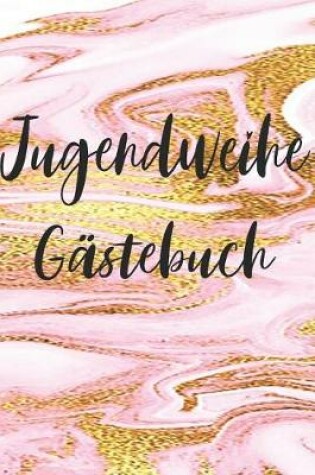 Cover of Jugendweihe Gastebuch