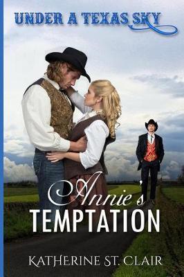 Book cover for Under a Texas Sky - Annie's Temptation