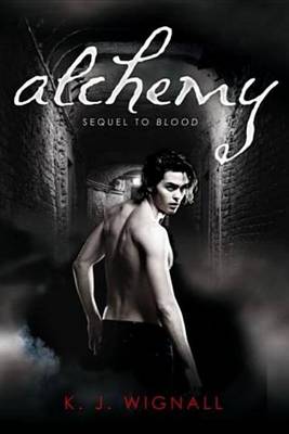 Book cover for Alchemy, Book Two of the Mercian Trilogy: Alchemy