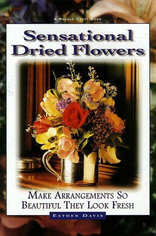 Cover of Sensational Dried Flowers