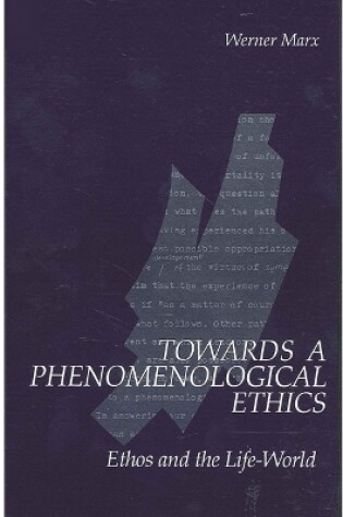 Cover of Towards a Phenomenological Ethics