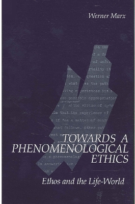 Book cover for Towards a Phenomenological Ethics